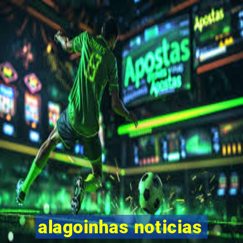 alagoinhas noticias